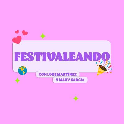 Festivaleando