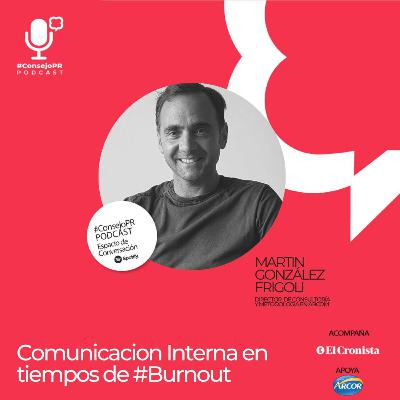 Comunicación Interna en tiempos de #Burnout