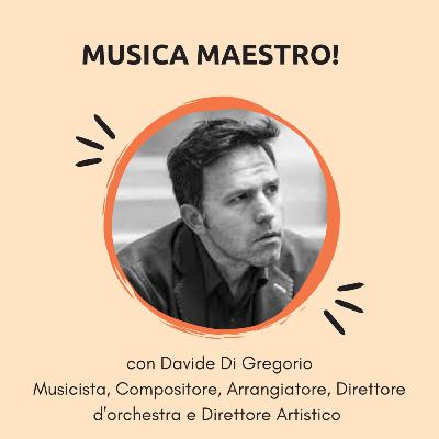 Dirige l'orchestra il maestro DAVIDE DI GREGORIO: I segreti della musica di un professionista Dirige l'orchestra il maestro DAVIDE DI GREGORIO: I segreti della musica di un professionista