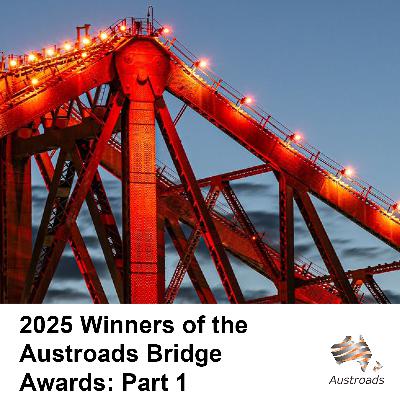 2025 Winners of the Austroads Bridge Awards: Part 1