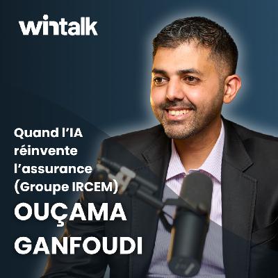 Comment l’IA transforme la distribution de l’assurance - ITW Ouçama Ganfoudi (IRCEM) Comment l’IA transforme la distribution de l’assurance - ITW Ouçama Ganfoudi (IRCEM)