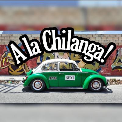 A la Chilanga