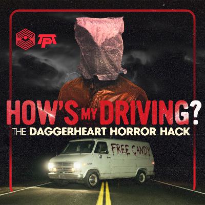 How's My Driving? | The Daggerheart Horror Hack How's My Driving? | The Daggerheart Horror Hack