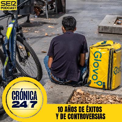 Reportaje EP191 | Feliz cumpleaños, Glovo: diez años de éxitos y controversias