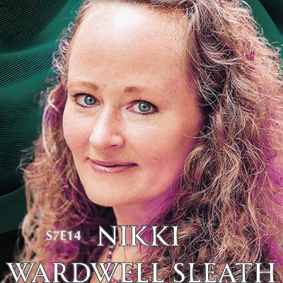 Dream Sorcery, Magical Predisposition & Testing the Nature of Your Reality w. Nikki Wardwell Sleath