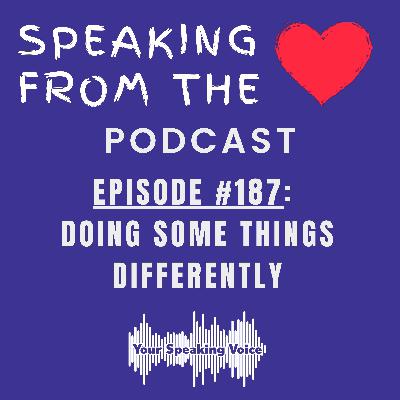 Episode #187 - Doing Some Things Differently