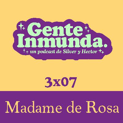 3x07 - Madame de Rosa