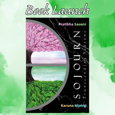 Poetry Book Launch of Sojourn - Transcending Seasons Poetry Book Launch of Sojourn - Transcending Seasons
