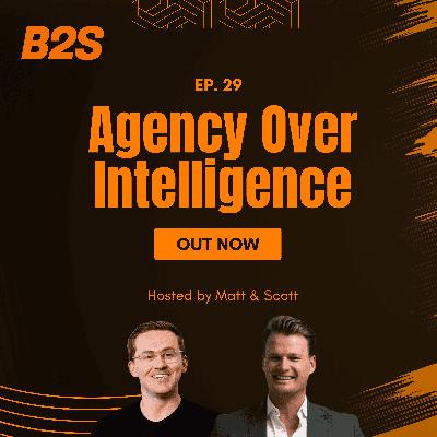 Vision Mode: Agency Over Intelligence | Ep. 29 Vision Mode: Agency Over Intelligence | Ep. 29