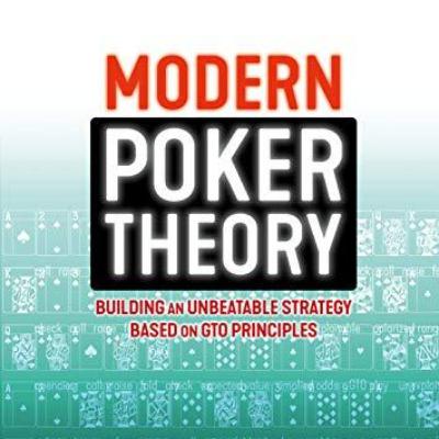 Mastering the Game: Insights from Modern Poker Theory by Michael Acevedo Mastering the Game: Insights from Modern Poker Theory by Michael Acevedo