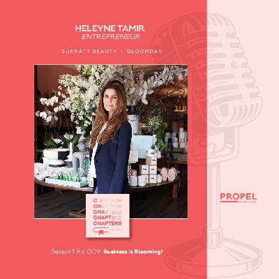 Heleyne Tamir: Business is Blooming