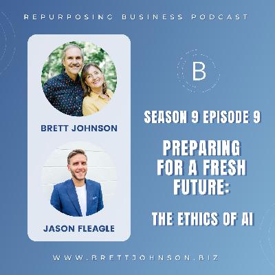 The Ethics of AI with Jason Fleagle The Ethics of AI with Jason Fleagle
