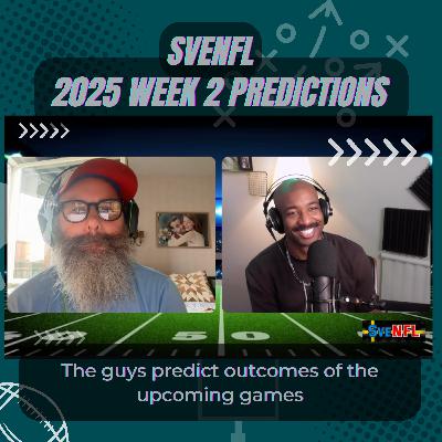 SveNFL 2025 Week 2 Predictions SveNFL 2025 Week 2 Predictions