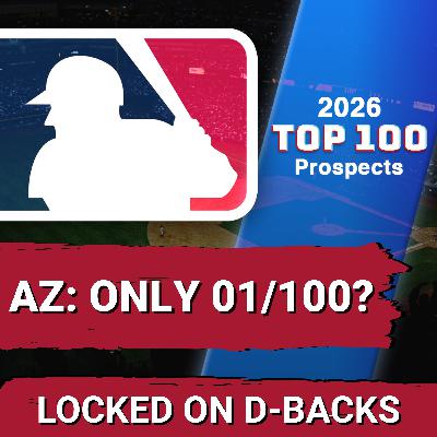 MLB Top 100 Prospects Snubs Diamondbacks: Is Arizona Really Underrated? MLB Top 100 Prospects Snubs Diamondbacks: Is Arizona Really Underrated?