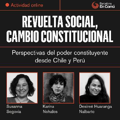Revuelta social y cambio constitucional: perspectivas del poder constituyente desde Chile y Perú Revuelta social y cambio constitucional: perspectivas del poder constituyente desde Chile y Perú