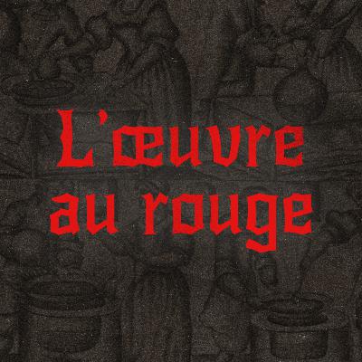 L'œuvre au rouge