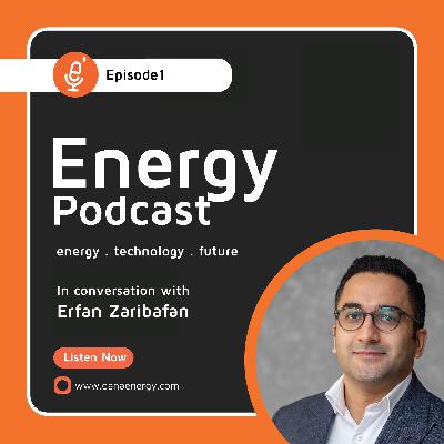 Episode 1: Energy, Technology, and the Future