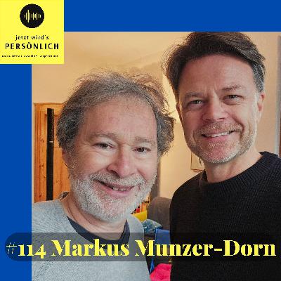 #114 Markus Munzer-Dorn
