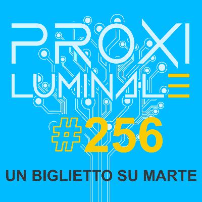 #256 Un biglietto su Marte #256 Un biglietto su Marte
