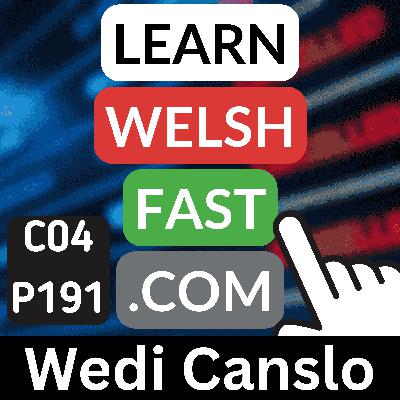 c04p191 (s04e191) - Wedi Canslo (Cancelled)