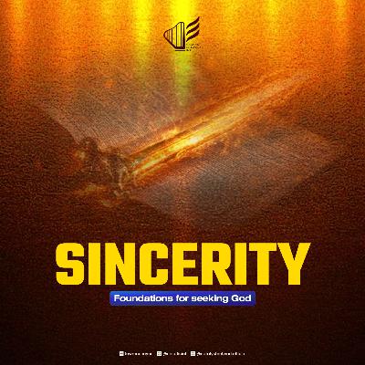 Sincerity Sincerity