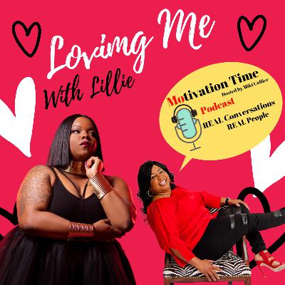 Loving Me with Lillie Loving Me with Lillie