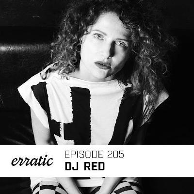 Erratic Podcast 205 | DJ Red