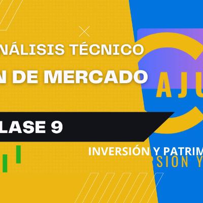 Capítulo 11 - Lección 9 (Visión de mercado) Capítulo 11 - Lección 9 (Visión de mercado)