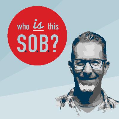 Episode 10: Student of an S.O.B.
