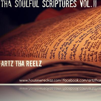 Artz Tha Reelz - Tha Soulful Scriptures II (Exclusive HouseWreckaz Radio Mix)