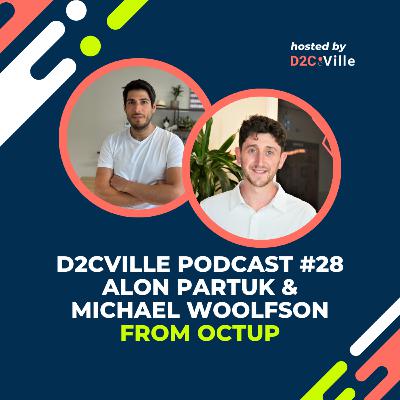 D2C Analytics: Alon and Michael from Octup