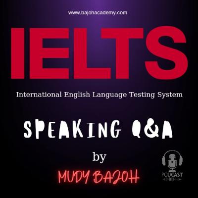 IELTS SPEAKING FULL TEST - EPISODE 50