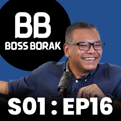 Boss Borak [S01:E16] Kerajaan TUTUP mulut rakyat? Ada anak JATUH miskin?!