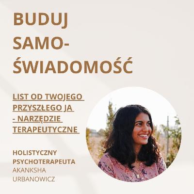 List od Twojego przyszłego JA - narzędzie terapeutyczne