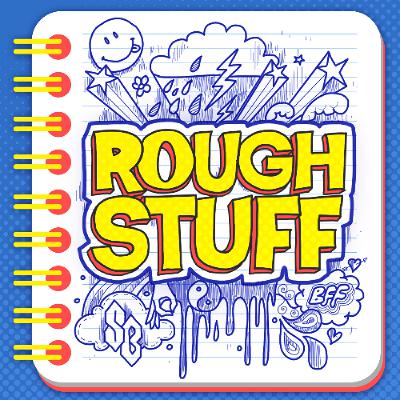 980. Rough Stuff: Broken Bones & Party Life (Feat. Kate Riccio)