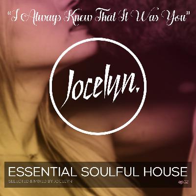ESSENTIAL SOULFUL HOUSE #12 By Jocelyn