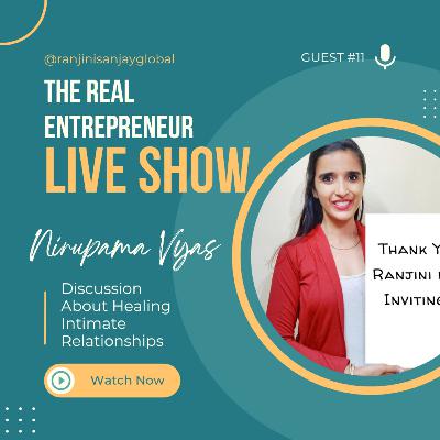 29. Love, Work & Balance with Nirupama Vyas