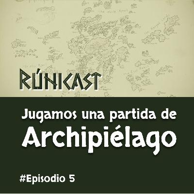 Ep.5 ¡Jugamos una partida de Archipiélago! (Parte 1) Ep.5 ¡Jugamos una partida de Archipiélago! (Parte 1)
