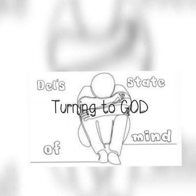 Turning to GOD