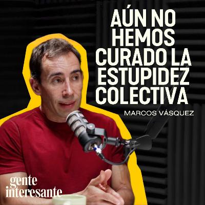 Marcos Vázquez nos enseña a PENSAR mejor para VIVIR mejor: “No hay salud sin pensamiento crítico” Marcos Vázquez nos enseña a PENSAR mejor para VIVIR mejor: “No hay salud sin pensamiento crítico”