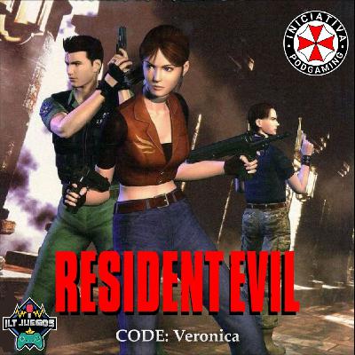 Iniciativa Resident Evil #06 // ILT Juegos - Resident Evil: Code Veronica