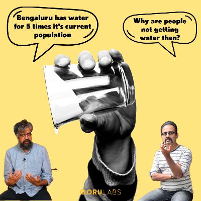 Masterclass on water scarcity in Bengaluru | S2E10 Masterclass on water scarcity in Bengaluru | S2E10