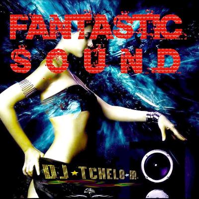 FANTASTIC SOUND