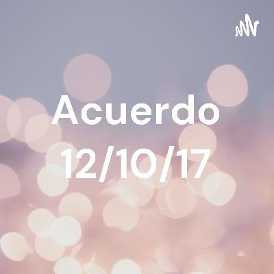 Acuerdo 12/10/17