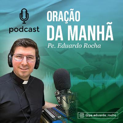 Oração da Manhã 09-09-2025 | Terça-feira