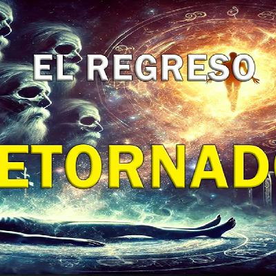 T4/1 - SOMOS ENIGMA - Los Retornados
