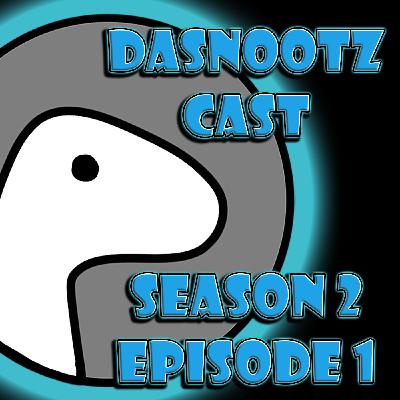 S2. Ep.1 DaSnootz Cast - Totally Not Another Tier List