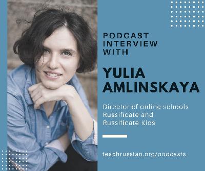 How to teach Russian online? Interview with Yulia Amlinskaya How to teach Russian online? Interview with Yulia Amlinskaya