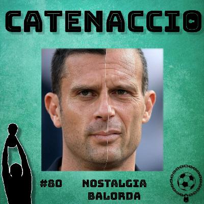 Ep 80 (3x18) - Nostalgia balorda