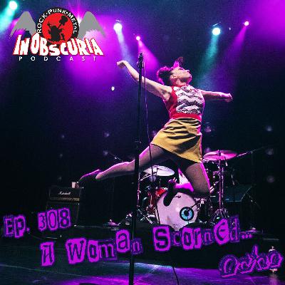 Ep. 308: A Woman Scorned... Ocho Ep. 308: A Woman Scorned... Ocho